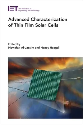 A vékonyrétegű napelemek fejlett jellemzése - Advanced Characterization of Thin Film Solar Cells