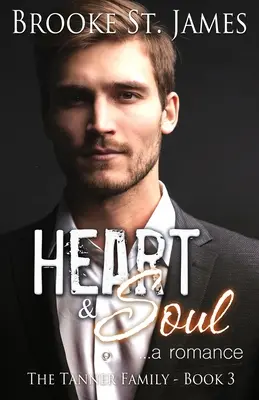 Heart & Soul: A Romance