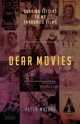 Kedves filmek: Levelek megosztása kedvenc filmjeimhez - Dear Movies: Sharing Letters to My Favourite Films