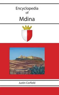 Mdina enciklopédiája - Encyclopedia of Mdina