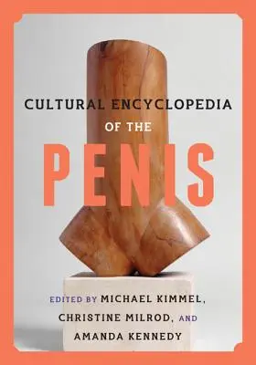 A pénisz kulturális enciklopédiája - Cultural Encyclopedia of the Penis