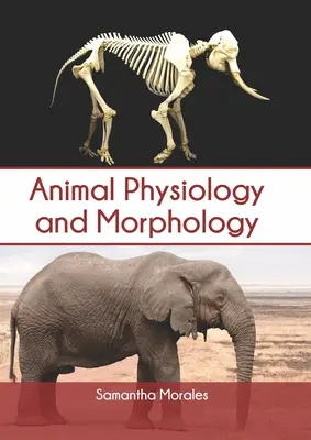 Állati élettan és morfológia - Animal Physiology and Morphology