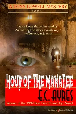 A lamantin órája - Hour of the Manatee