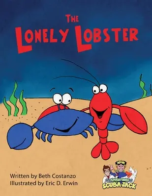 A magányos homár - The Lonely Lobster