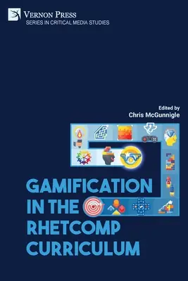 Játékosítás a retorikai kompetencia tantervben - Gamification in the RhetComp Curriculum