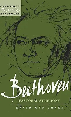 Beethoven: Beethoven: A pásztorszimfónia - Beethoven: The Pastoral Symphony