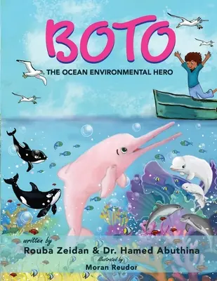 Boto: A környezeti hős - Boto: The Environmental Hero