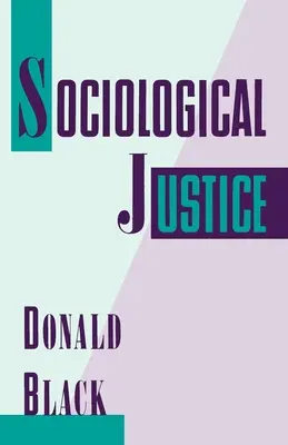 Szociológiai igazságosság - Sociological Justice