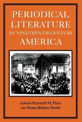 Periodická literatura v Americe devatenáctého století - Periodical Literature in Nineteenth-Century America