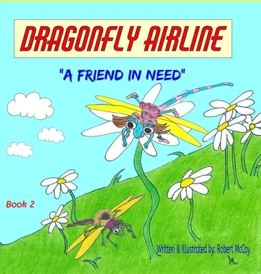 Dragonfly Airline: A friend in need