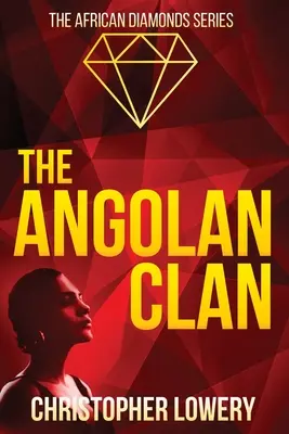 Az angolai klán - The Angolan Clan