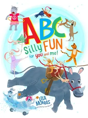 ABC Buta szórakozás neked és nekem! - ABC Silly fun for you and me!