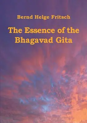 A Bhagavad Gítá lényege - The Essence of the Bhagavad Gita