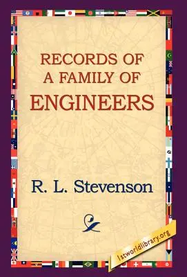 Egy mérnökcsalád feljegyzései - Records of a Family of Engineers