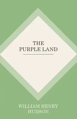 A lila föld - The Purple Land