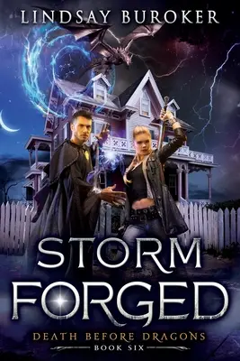 Storm Forged: Városi fantasy regény - Storm Forged: An Urban Fantasy Novel