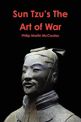 Sun Tzu A háború művészete - Sun Tzu's The Art of War