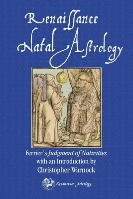 Ferrier's Judgment of Nativities (Ferrier's Judgment of Nativities) - Ferrier's Judgment of Nativities