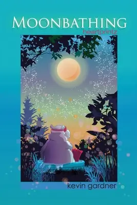 Holdfürdőzés: Szívdobbanás - Moonbathing: heartprintz