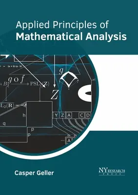 A matematikai analízis alkalmazott alapjai - Applied Principles of Mathematical Analysis