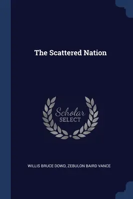 A szétszórt nemzet - The Scattered Nation