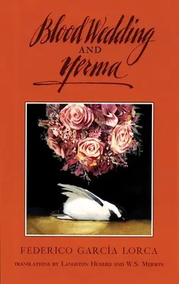 Véres esküvő és Yerma - Blood Wedding and Yerma