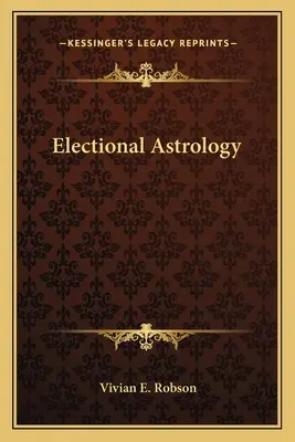 Választási asztrológia - Electional Astrology