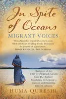 Az óceánok ellenére - Migráns hangok - In Spite of Oceans - Migrant Voices