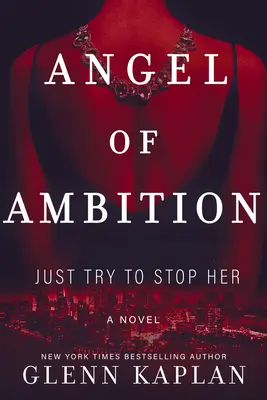 Az ambíció angyala - Angel of Ambition