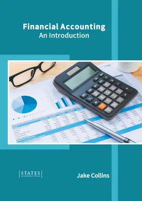 Pénzügyi számvitel: Bevezetés - Financial Accounting: An Introduction