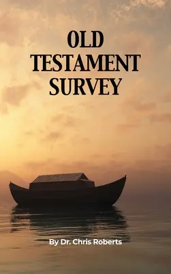 Ószövetségi áttekintés - Old Testament Survey