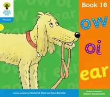 Oxford Reading Tree: Level 3: Floppy's Phonics: Hangok és betűk: 16. könyv - Oxford Reading Tree: Level 3: Floppy's Phonics: Sounds and Letters: Book 16