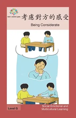 Being Considerate: Megfontoltnak lenni: Being Considerate - 考慮對方的感受: Being Considerate