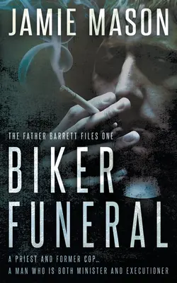 Motoros temetés: A Noir Mystery - Biker Funeral: A Noir Mystery