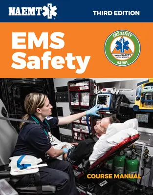 EMS biztonsági tanfolyam kézikönyv - EMS Safety Course Manual