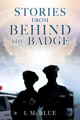 Történetek a jelvény mögül - Stories from Behind the Badge