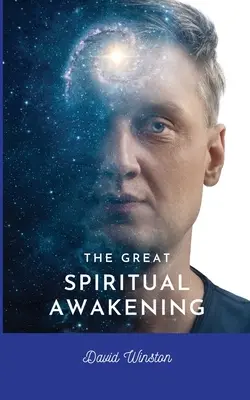 A nagy spirituális ébredés - The Great Spiritual Awakening