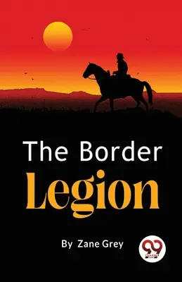 A határmenti légió - The Border Legion