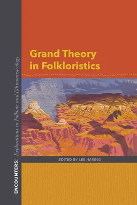 Nagy elmélet a folklorisztikában - Grand Theory in Folkloristics