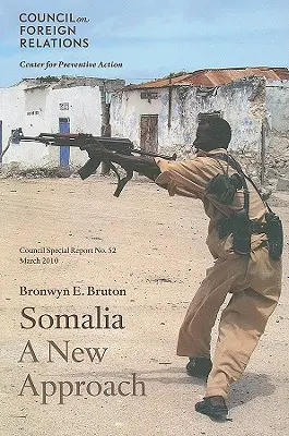 Szomália: Egy új megközelítés - Somalia: A New Approach