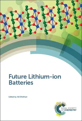 A jövő lítium-ion akkumulátorai - Future Lithium-Ion Batteries