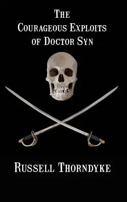 Odvážné činy doktora Syna - The Courageous Exploits of Doctor Syn