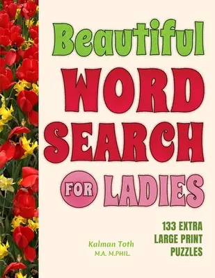 Gyönyörű szókereső hölgyeknek - Beautiful Word Search for Ladies