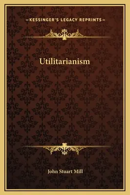 Utilitarizmus - Utilitarianism