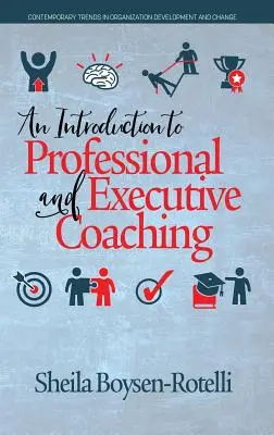 Bevezetés a szakmai és vezetői coachingba - An Introduction to Professional and Executive Coaching