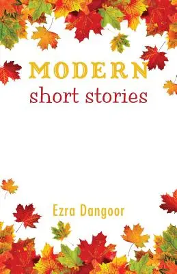 Modern novellák - Modern Short Stories