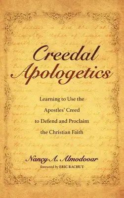 Hitvallási apologetika - Creedal Apologetics