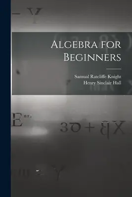 Algebra kezdőknek - Algebra for Beginners