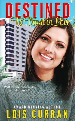 A szerelemben való bizalomra rendeltetve - Destined to Trust in Love