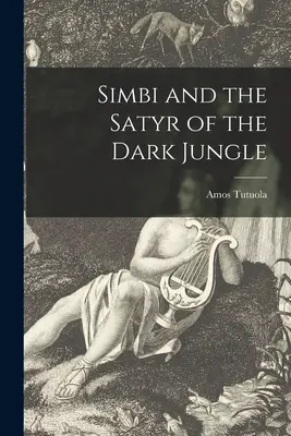 Simbi és a sötét dzsungel szatírja - Simbi and the Satyr of the Dark Jungle